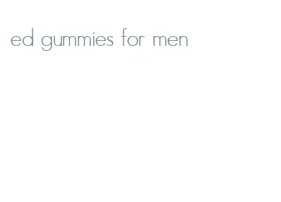 ed gummies for men