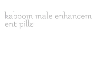 kaboom male enhancement pills
