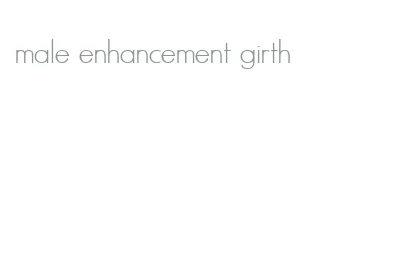 male enhancement girth