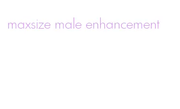 maxsize male enhancement