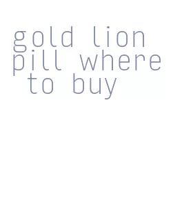 gold lion pill where to buy