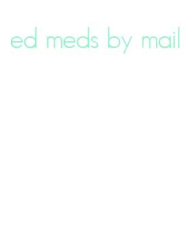 ed meds by mail