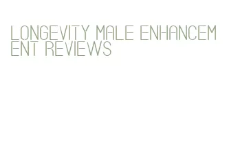 longevity male enhancement reviews
