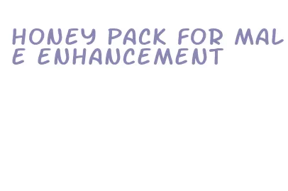 honey pack for male enhancement