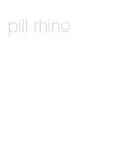pill rhino
